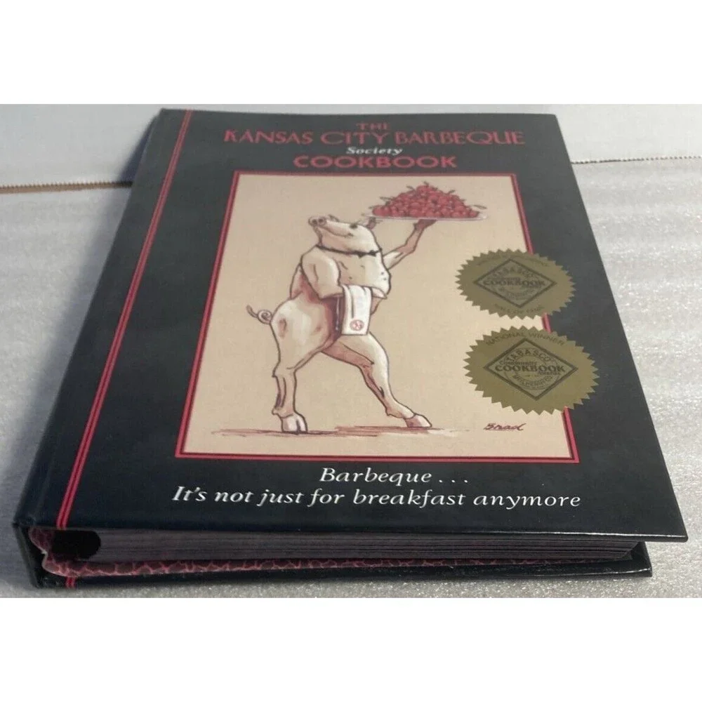 The Kansas City Barbeque Society Cookbook Hardcover Ring Bound 1996
